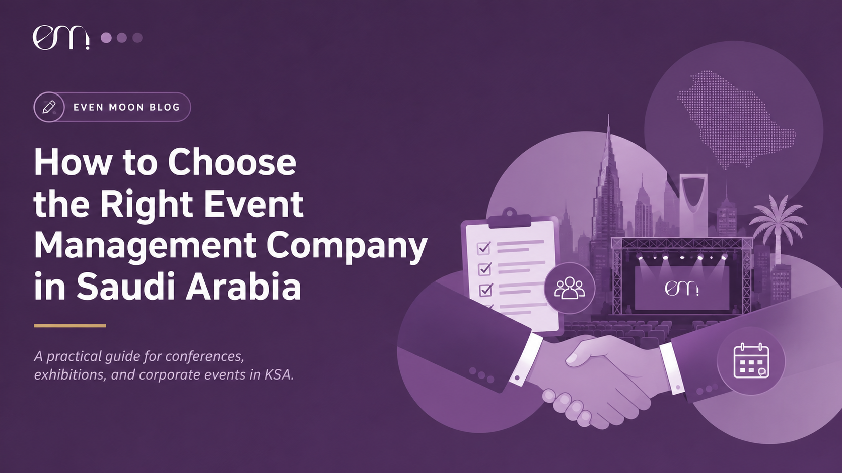 How to Choose the Right Event Management Company in Saudi Arabia